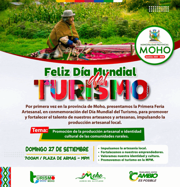 FELIZ DÍA MUNDIAL DEL TURISMO ESTE 27 DE SETIEMBRE PRIMERA FERIA ARTESANAL DE LA PROVINCIA DE MOHO